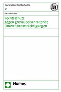 Rechtsschutz Gegen Grenzuberschreitende Umweltbeeintrachtigungen