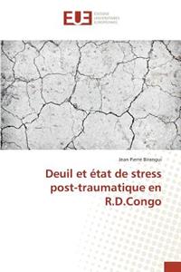 Deuil Et État de Stress Post-Traumatique En R.D.Congo