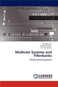 Multirate Systems and Filterbanks