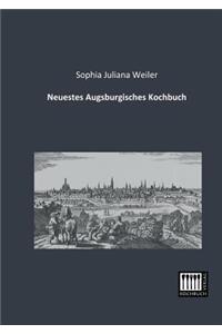 Neuestes Augsburgisches Kochbuch