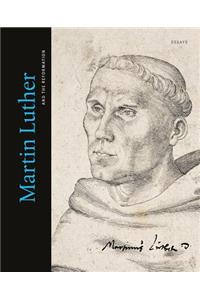 Martin Luther and the Reformation