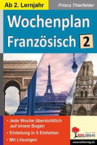Wochenplan Franzosisch / ab 2. Lernjahr: Jede Wochen ubersichtlich auf einem Bogen (ab 2. Lernjahr)