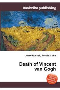Death of Vincent Van Gogh