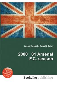 2000 01 Arsenal F.C. Season