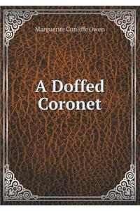 A Doffed Coronet