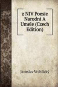 z NIV Poesie Narodni A Umele (Czech Edition)