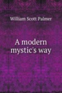 modern mystic's way