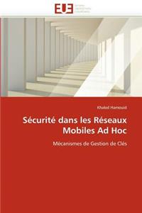 Sécurité Dans Les Réseaux Mobiles Ad Hoc