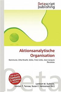 Aktionsanalytische Organisation