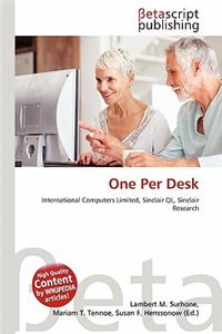 One Per Desk