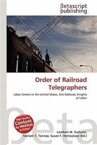 Order of Railroad Telegraphers