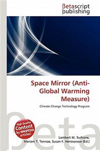 Space Mirror (Anti-Global Warming Measure)