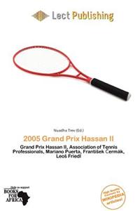 2005 Grand Prix Hassan II