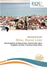 Mina, Nuevo Le N