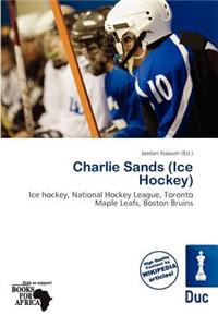 Charlie Sands (Ice Hockey)