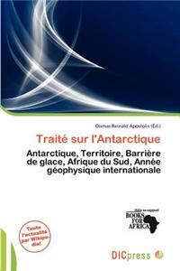 Trait Sur L'Antarctique