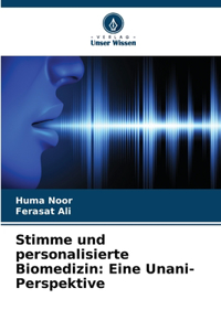 Stimme und personalisierte Biomedizin