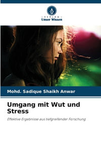 Umgang mit Wut und Stress