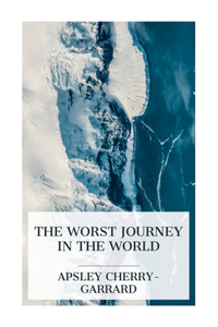 Worst Journey in the World