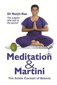 Meditation & Martini