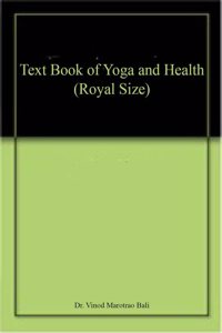 Text Book Of Yoga And Health (Royal Size)
