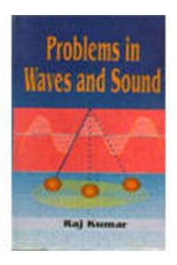 Problems in Waves and Sound