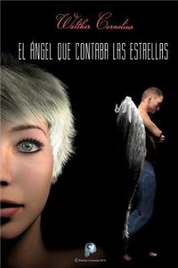 ángel que contaba las estrellas