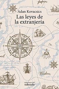 Las leyes de la extranjeria