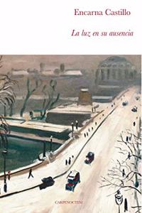 La luz en su ausencia