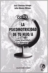 La psicomotricidad de tu hijo/a