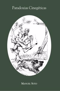 PARADOXIAS CINEGETICAS