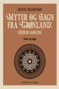 Myter og Sagn fra Grønland