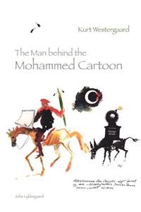 Kurt Westergaard - The Man behind the Mohammed Cartoon