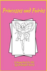 Princesses and Fairies Coloring Book