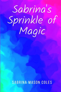 Sabrina's Sprinkle of Magic