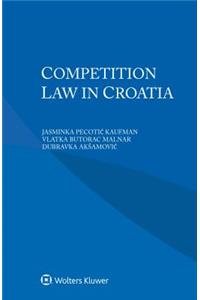 Competition Law in Croatia