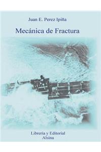 Mecanica de Fractura