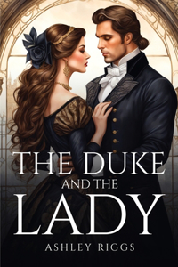 Duke And The Lady