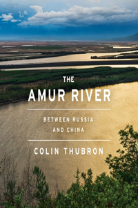 Amur River Lib/E