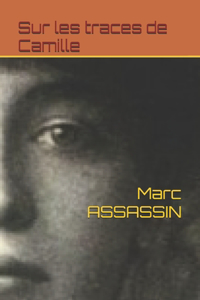 Sur les traces de Camille