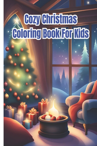 Cozy Christmas Coloring Book For Kids