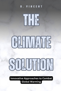 The Climate Solution
