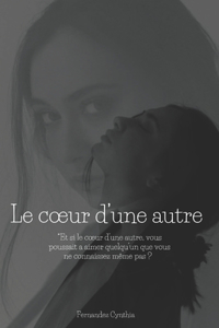 coeur d'une autre