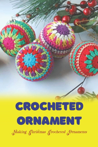 Crocheted Ornament