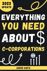 Everything you need about C-corporations