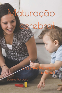 Maturação cerebral