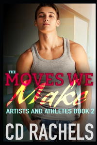 The Moves We Make