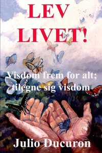 Lev Livet!