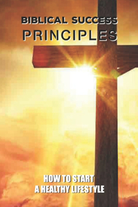 Biblical Success Principles