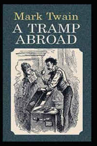 A Tramp Abroad, Part 6 Annotated